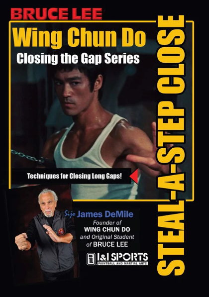 Wing Chun Do Closing the Gap Series: Steal A Step Close DVD by James DeMile