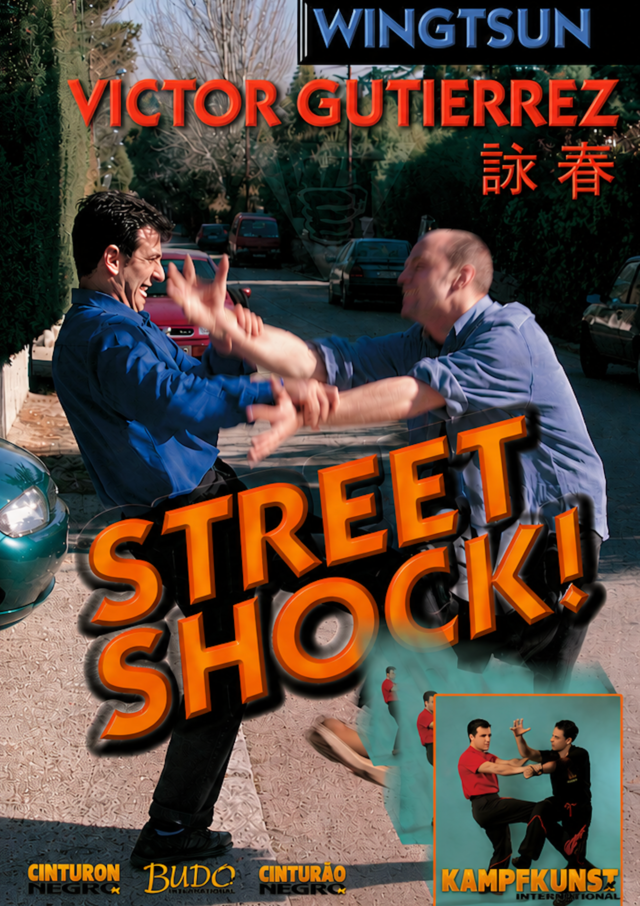 Wing Tsun Street Shock 1 DVD by Victor Gutierrez