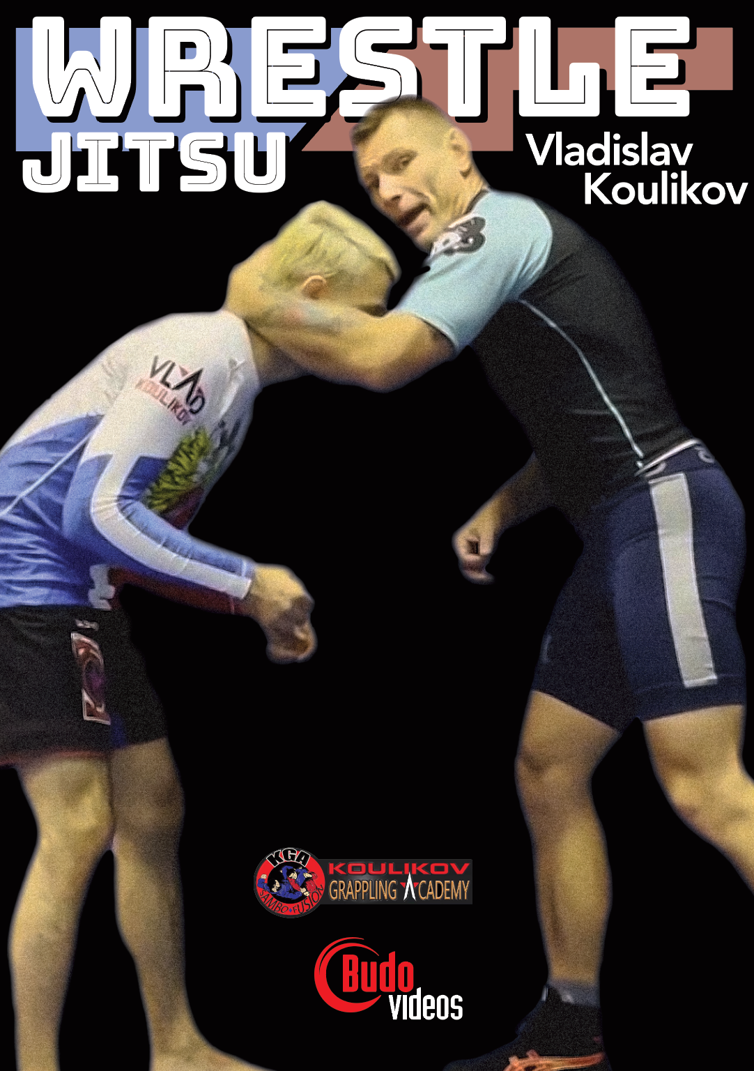 Wrestle Jitsu 2 DVD Set by Vladislav Koulikov