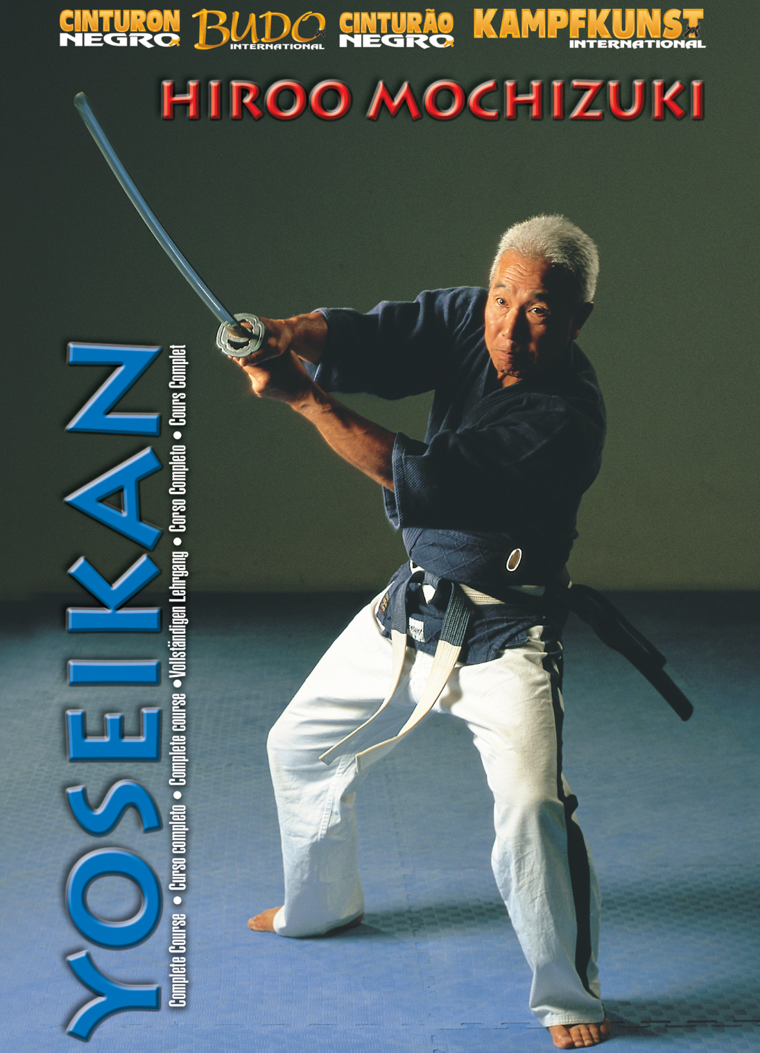 Yoseikan Budo Complete Course DVD with Hiroo Mochizuki