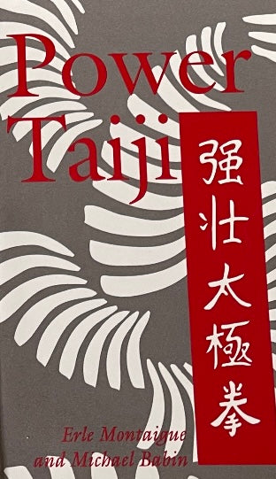Power Taiji Book by Erle Montaigue (Preowned)