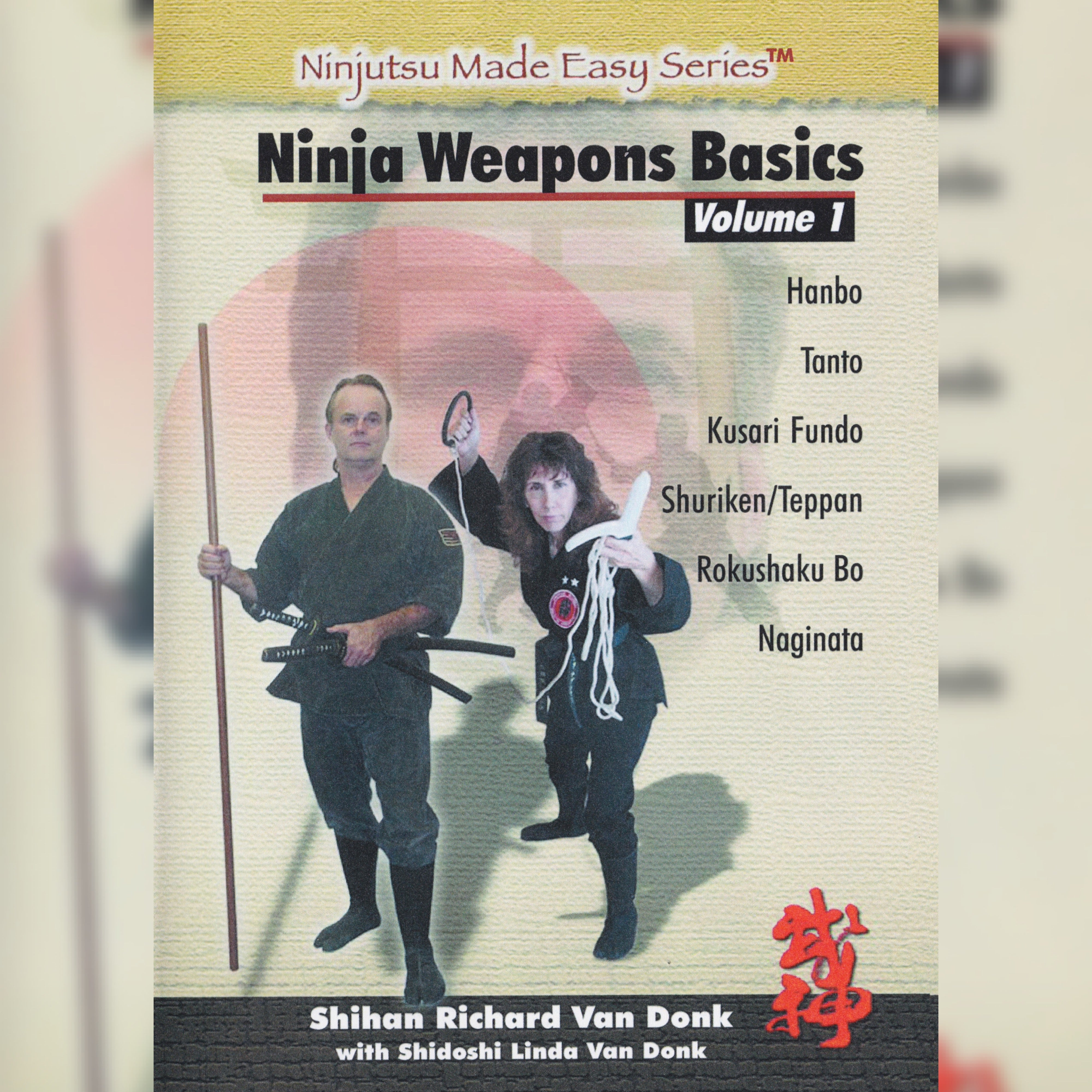 Ninja Weapons Vol 1 by Richard Van Donk (On Demand) – Budovideos Inc