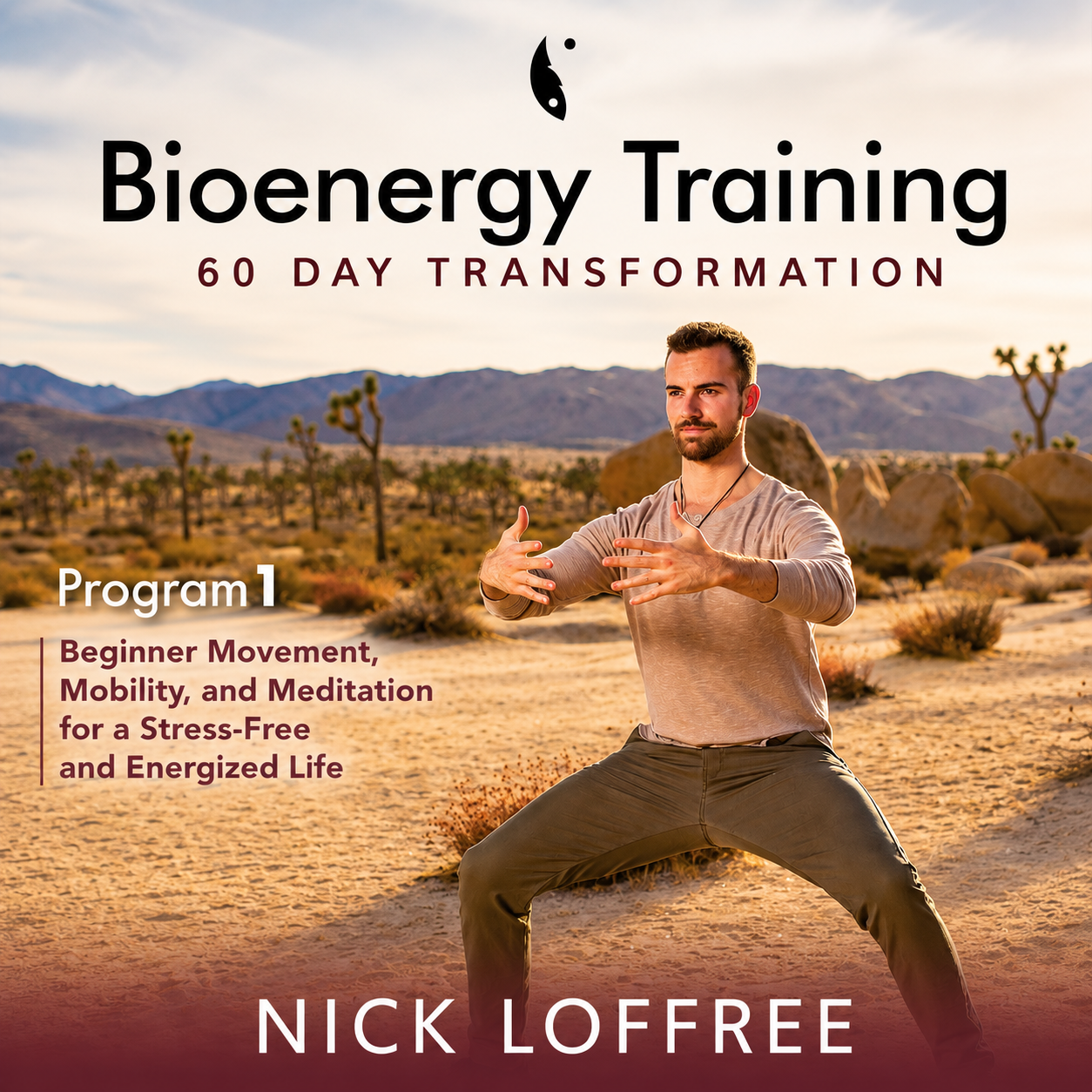 Bioenergy Training 60 Day Transformation Program 1 (On Demand)