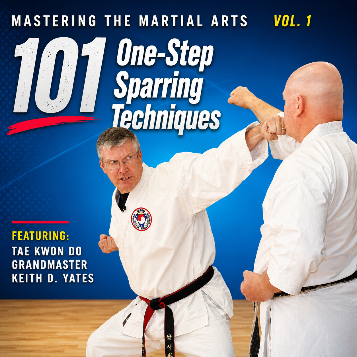 101 One Step Sparring Techniques by Keith Yates (On Demand)