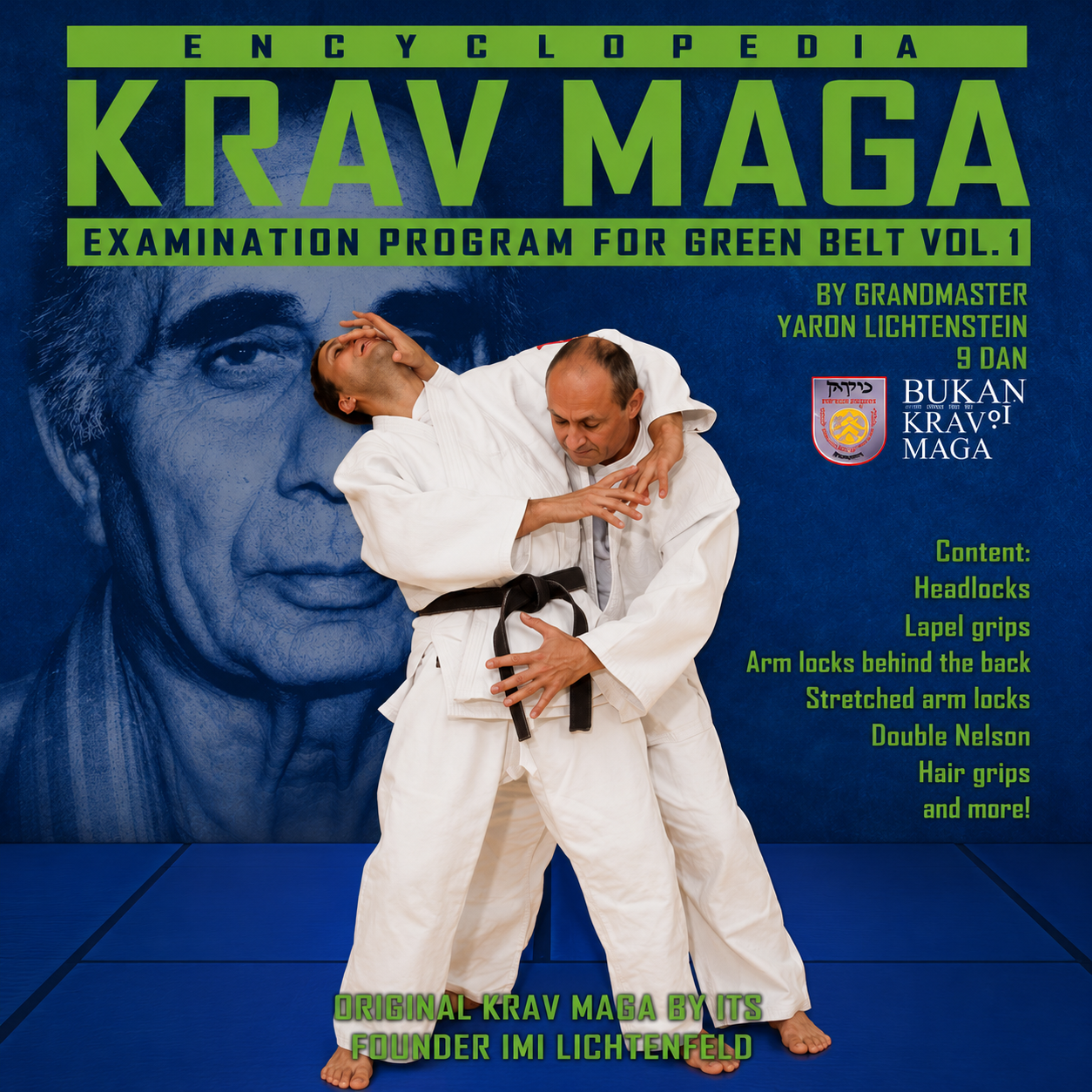 Krav Maga Encyclopedia Green Belt Exam Vol 1 (On Demand)