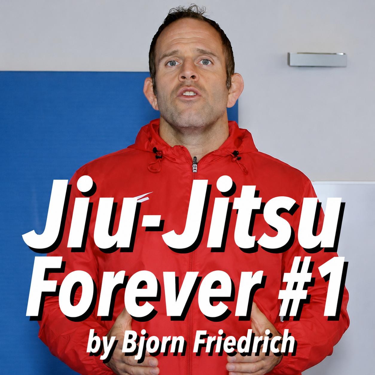 Jiu-Jitsu Forever #1 by Bjorn Friedrich (ON DEMAND) Free!