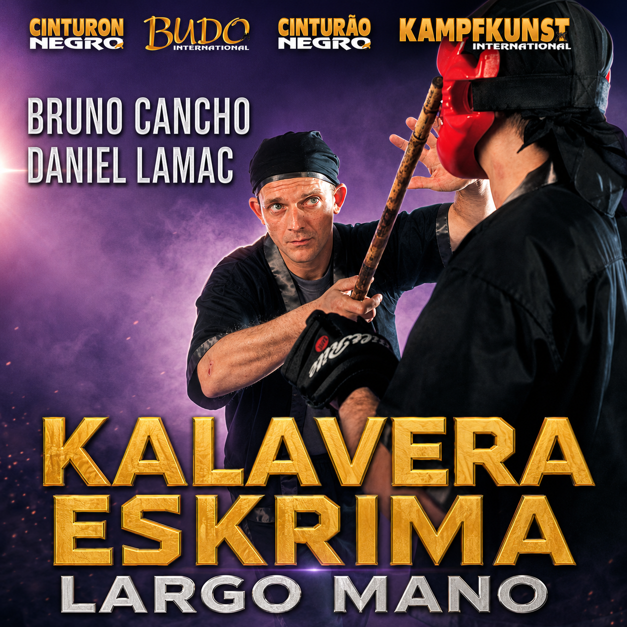 Kalavera Eskrima - Largo Mano by Chancho & Lamac (On Demand)