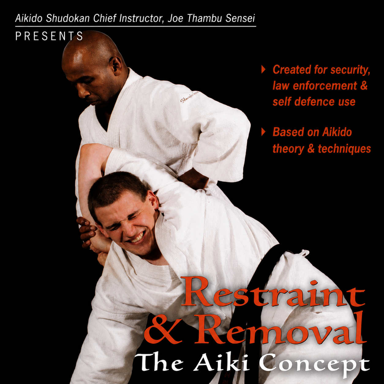 The Aiki Concept Restraint & Removal by Joe Thambu (On Demand)