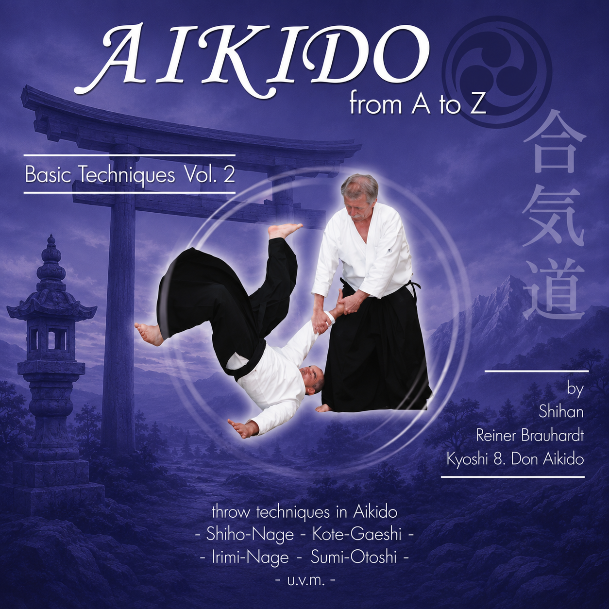 Aikido from A to Z Basic Techniques Vol 2 (On Demand)