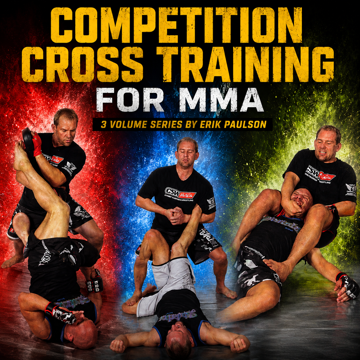 Competition Cross Training for MMA by Erik Paulson (On Demand)