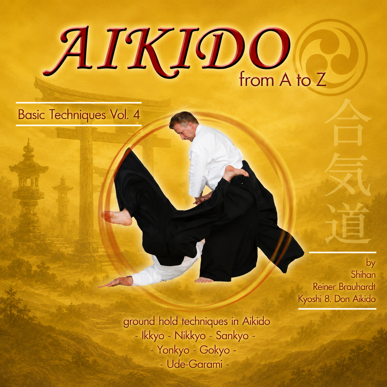 Aikido from A to Z Basic Techniques Vol 4 (On Demand)