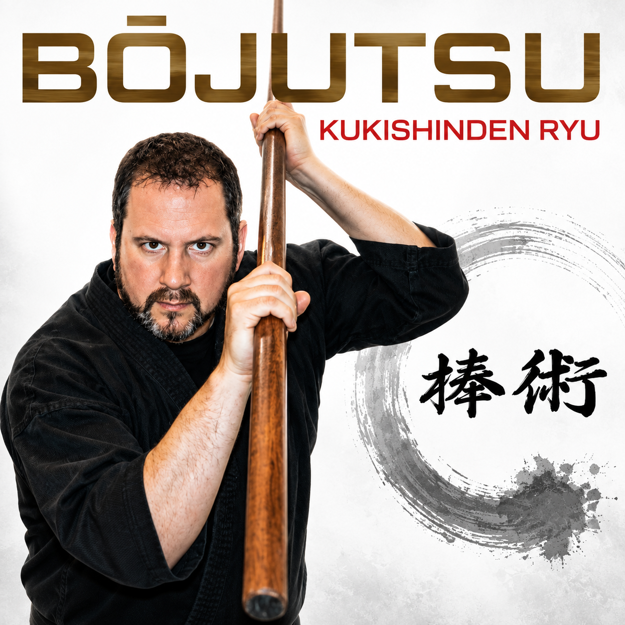 Kukishinden Ryu Bojutsu by Todd Norcross (On Demand)