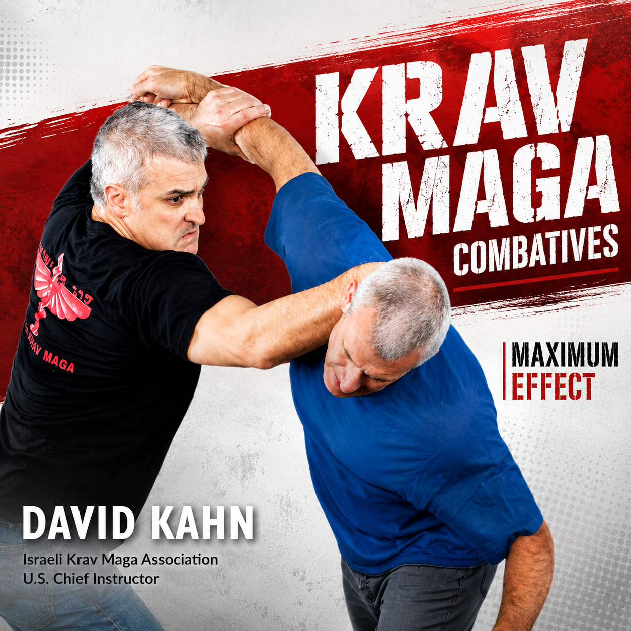 Krav Maga Combatives: Maximum Effect - David Kahn (On Demand)