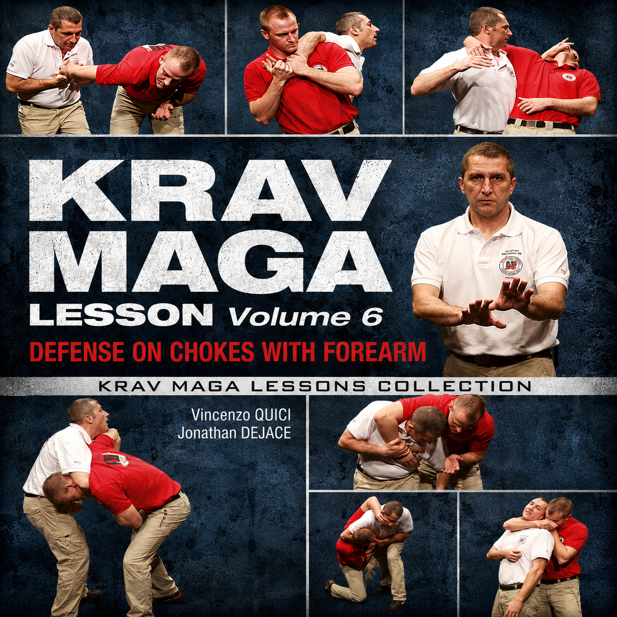 Krav Maga Lesson 6 Defense of Forearm Chokes (On Demand)