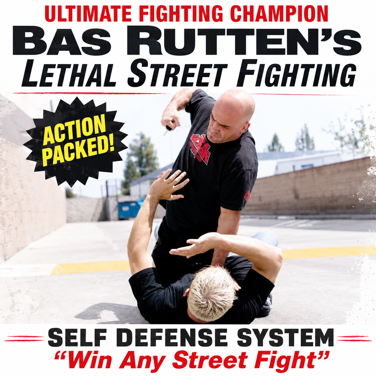 Bas Rutten's Lethal Street Fighting (On Demand)