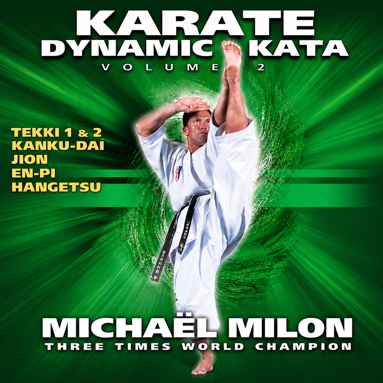 Karate Dynamic Kata Vol 2 by Michael Milon (On Demand)