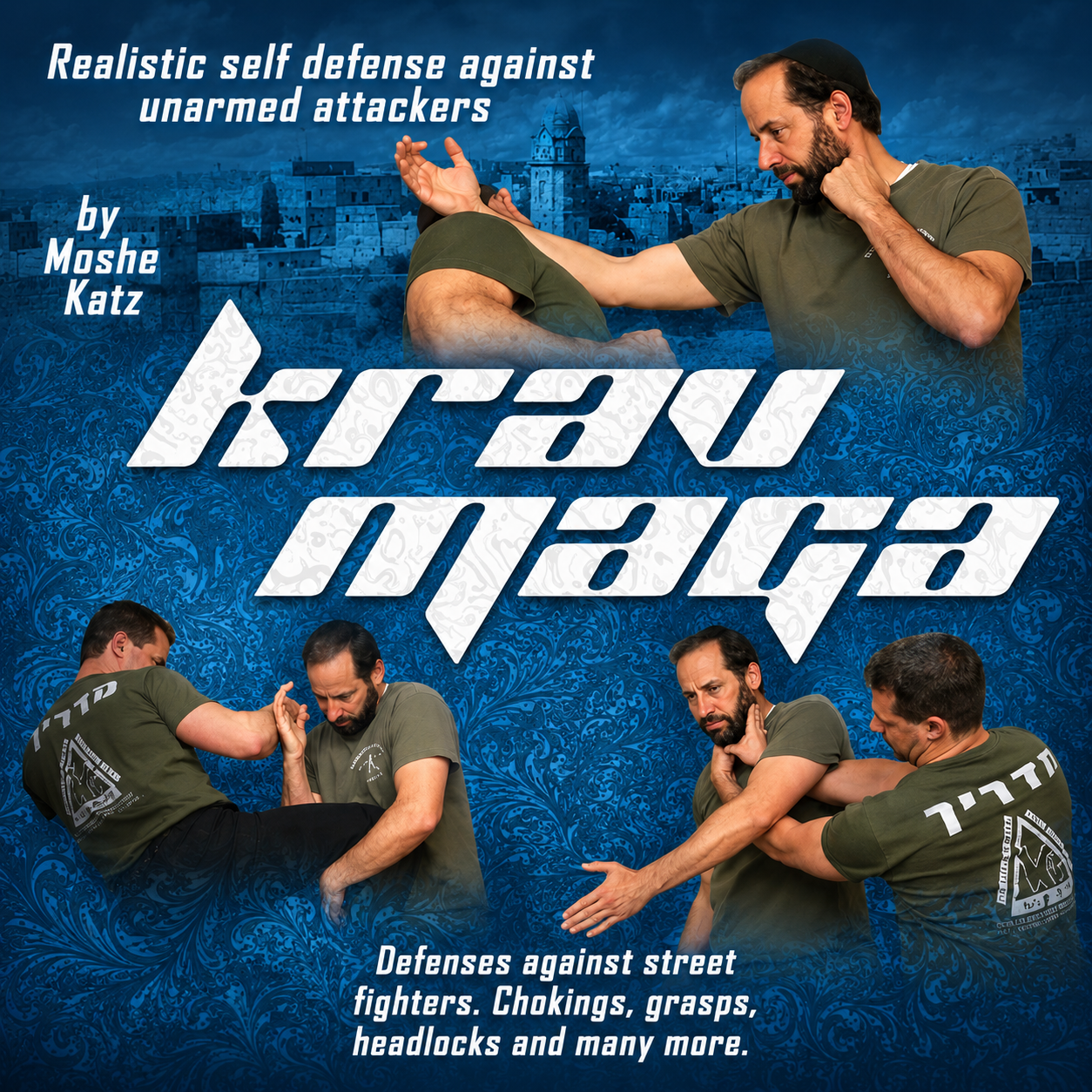 Krav Maga Self Defense Against Unarmed Attackers (On Demand)