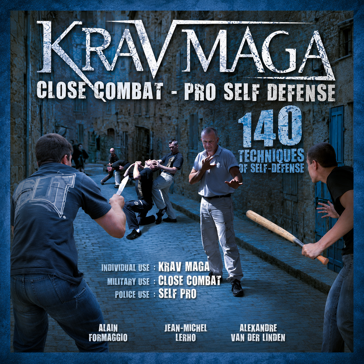 Krav Maga Close Combat Self Defense 140 Techniques (On Demand)