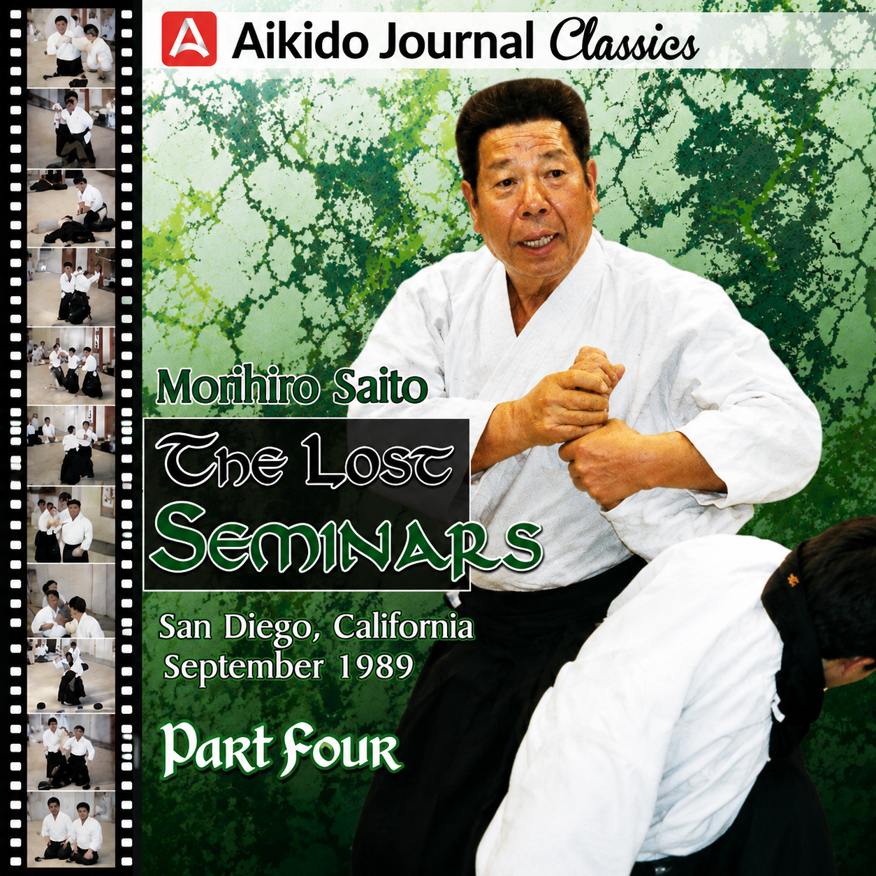 Lost Seminars 4: San Diego 1989 by Morihiro Saito (On Demand)