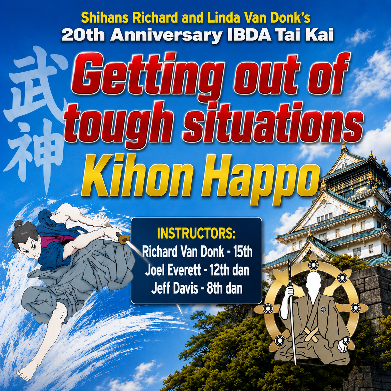 Getting Out of Tough Situations Richard Van Donk (On Demand)