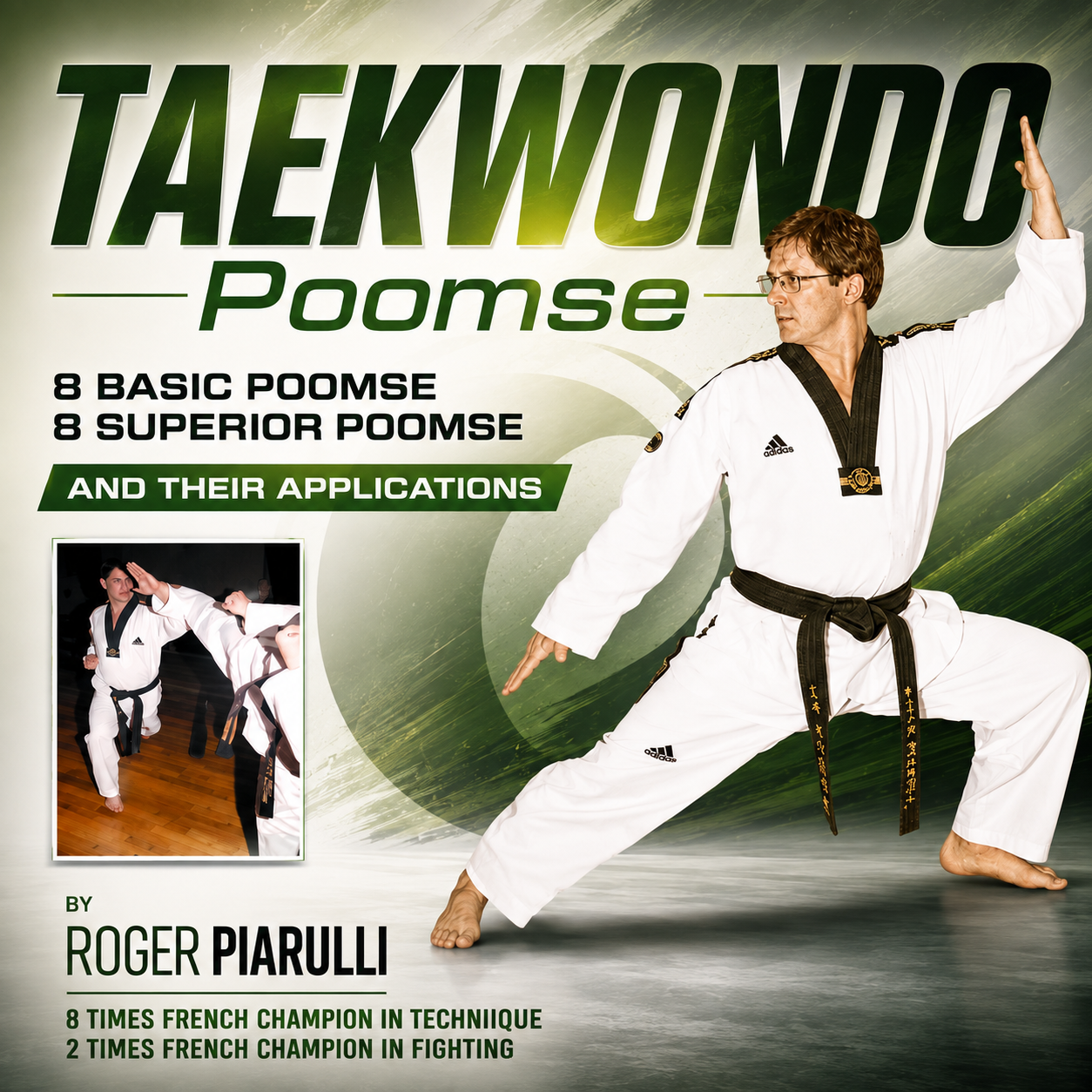 Taekwondo Poomse de Roger Piarulli (Bajo demanda)