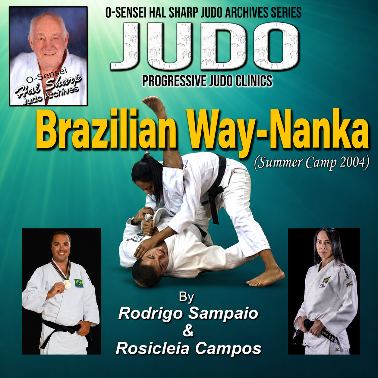 Brazilian Way Nanka Judo Clinic by Rodrigo Sampaio (On Demand)