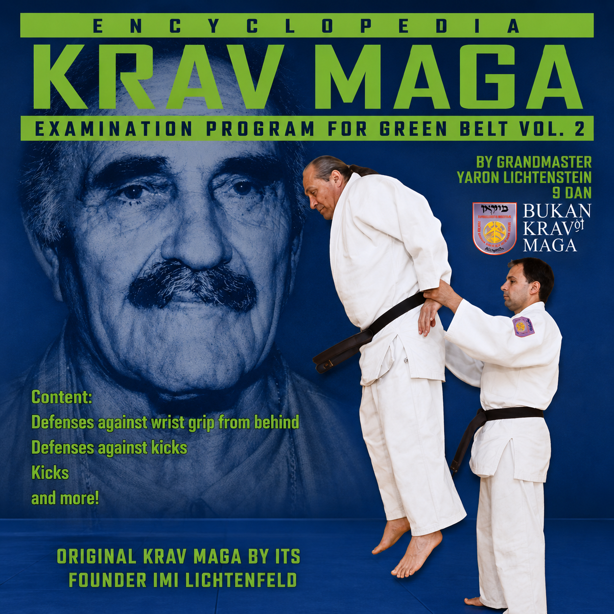 Krav Maga Encyclopedia Green Belt Exam Vol 2 (On Demand)