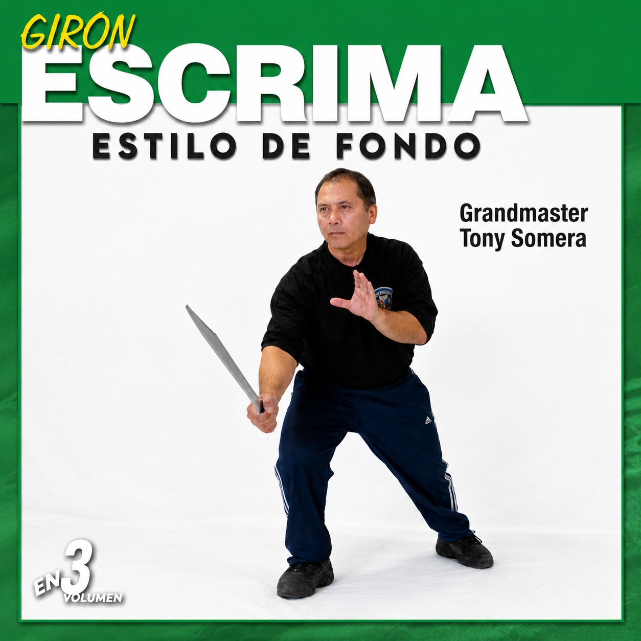 Giron Escrima Vol 1 by Tony Somera (On Demand)