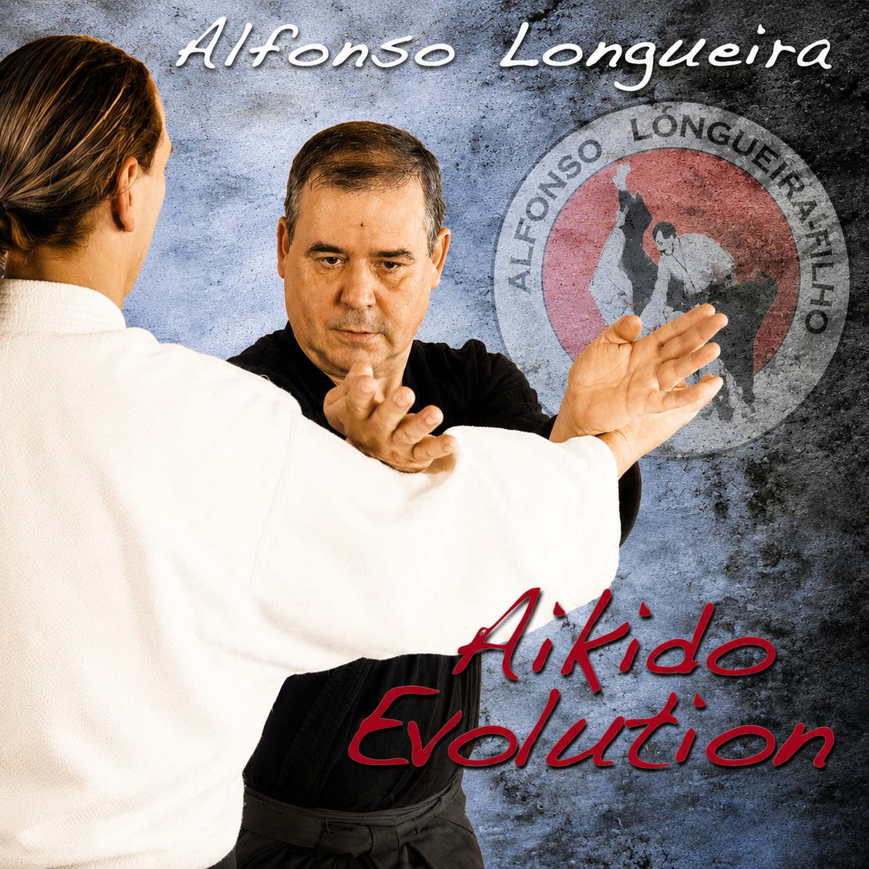 Aikido Evolution with Alfonso Longueira (On Demand)