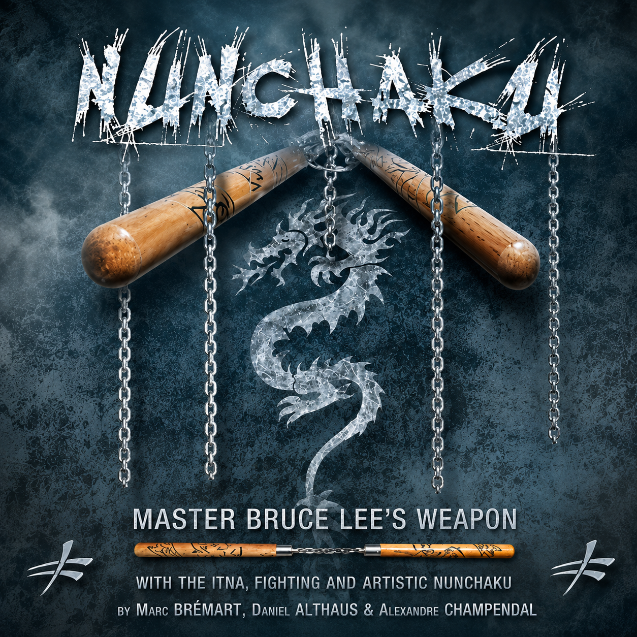 Nunchaku - Master Bruce Lee’s Weapon (On Demand)