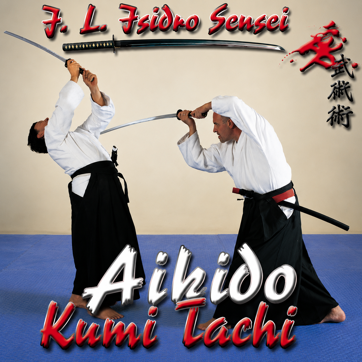 Aikido Kumi-Tachi with Isidro Casas (On Demand)