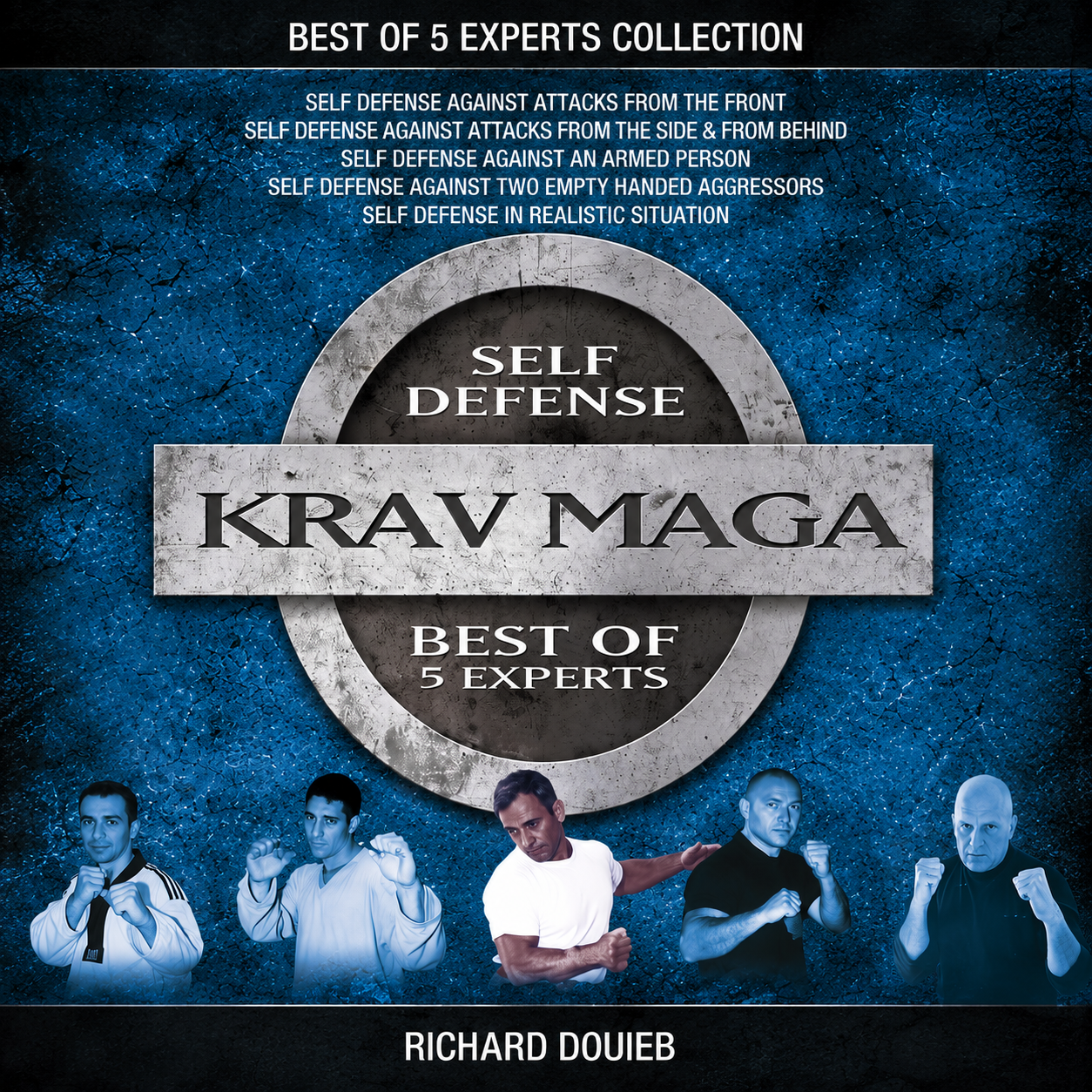 Best of Krav Maga by 5 Experts (On Demand)