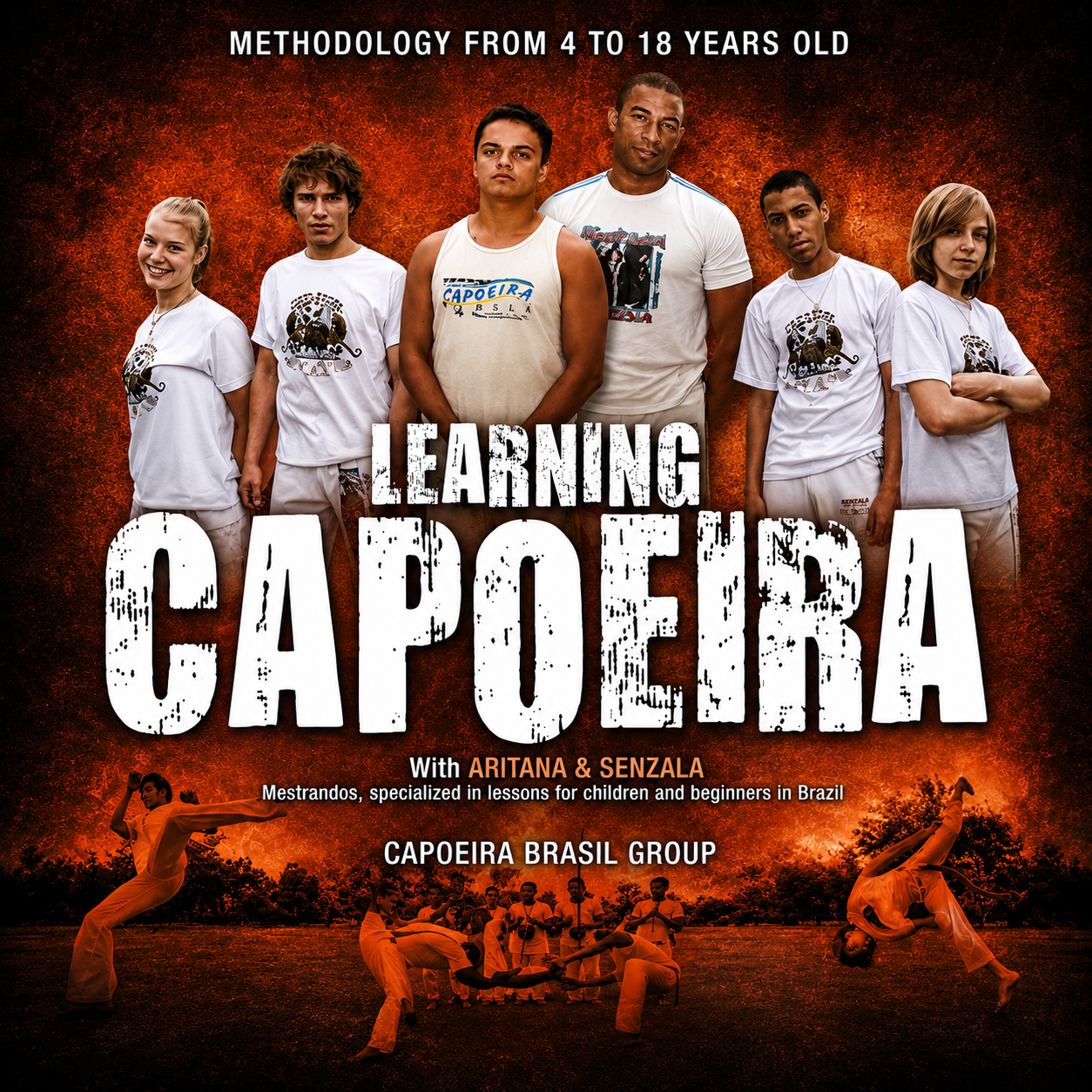Learning Capoeira Methodology from 4 -18 Years Old (On Demand)