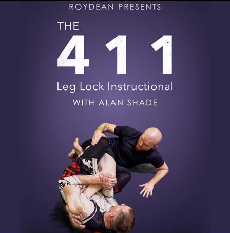 The 411 Leglock Instructional with Alan Shade (On Demand)