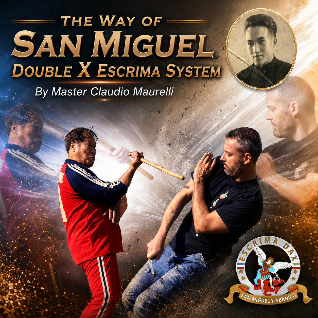 The Way of San Miguel Double X Escrima with Claudio Maurelli (On Demand)