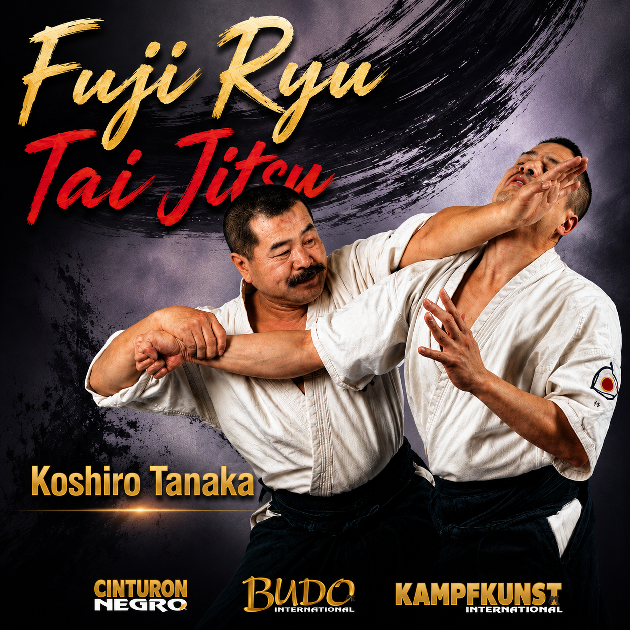 Fuji Ryu Taijutsu with Koshiro Tanaka & Atsushi Shirakawa (On Demand)