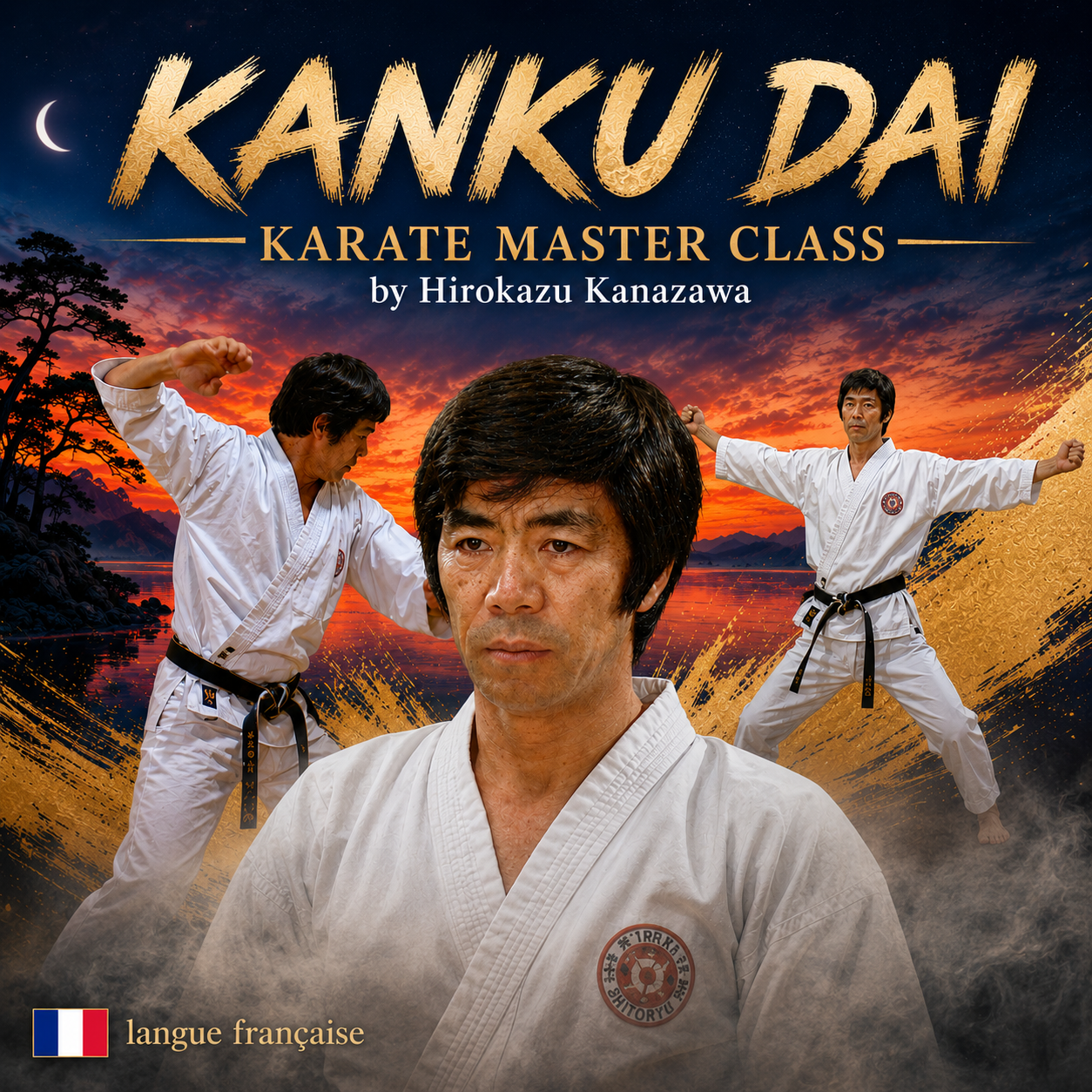 Kanku Dai Master Class by Hirokazu Kanazawa (FR) (On Demand)