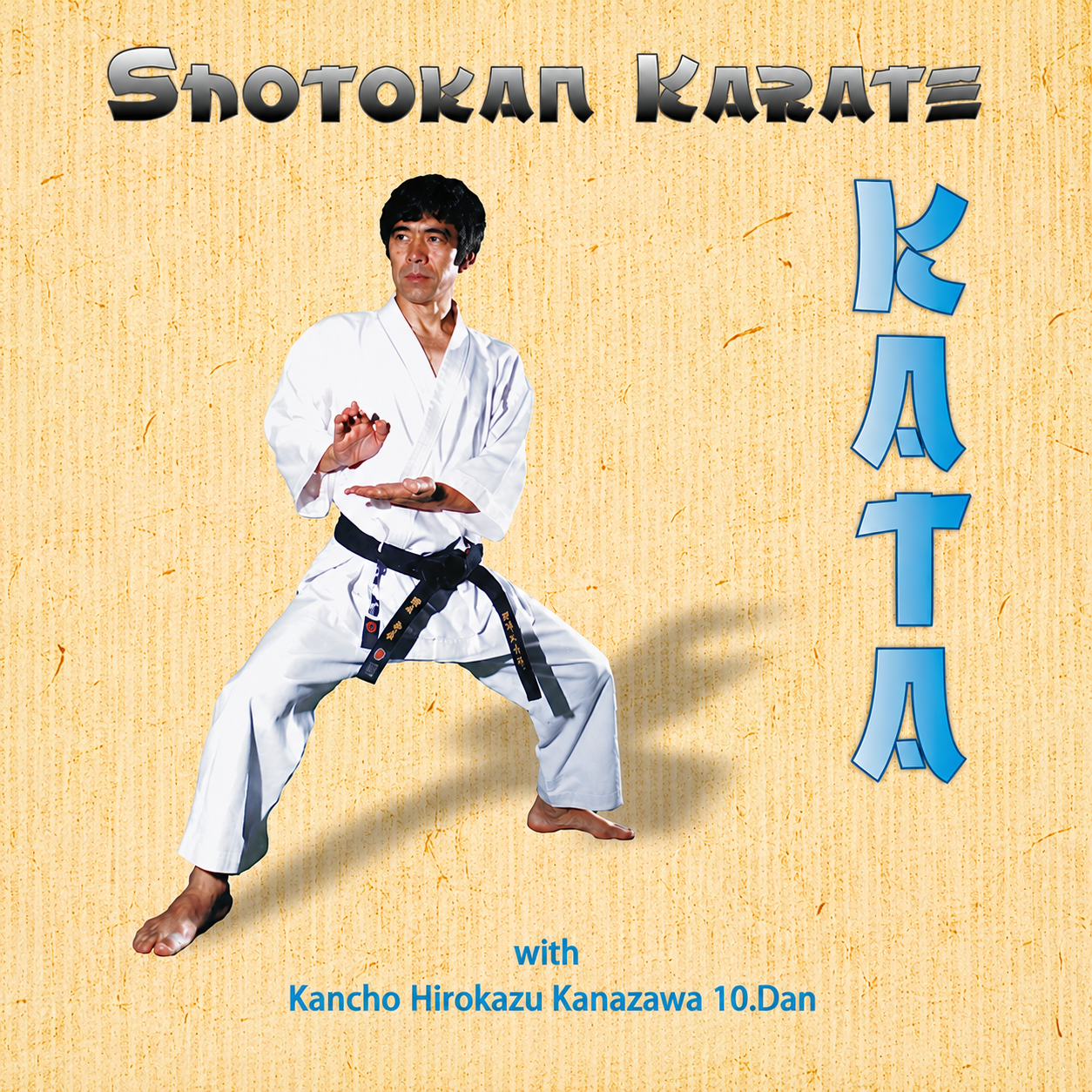 Shotokan Karate Kata by Hirokazu Kanazawa (On Demand)