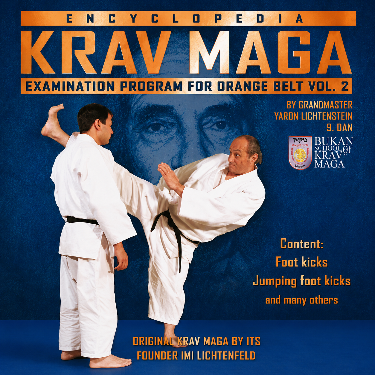 Krav Maga Encyclopedia Orange Belt Exam Vol 2 (On Demand)