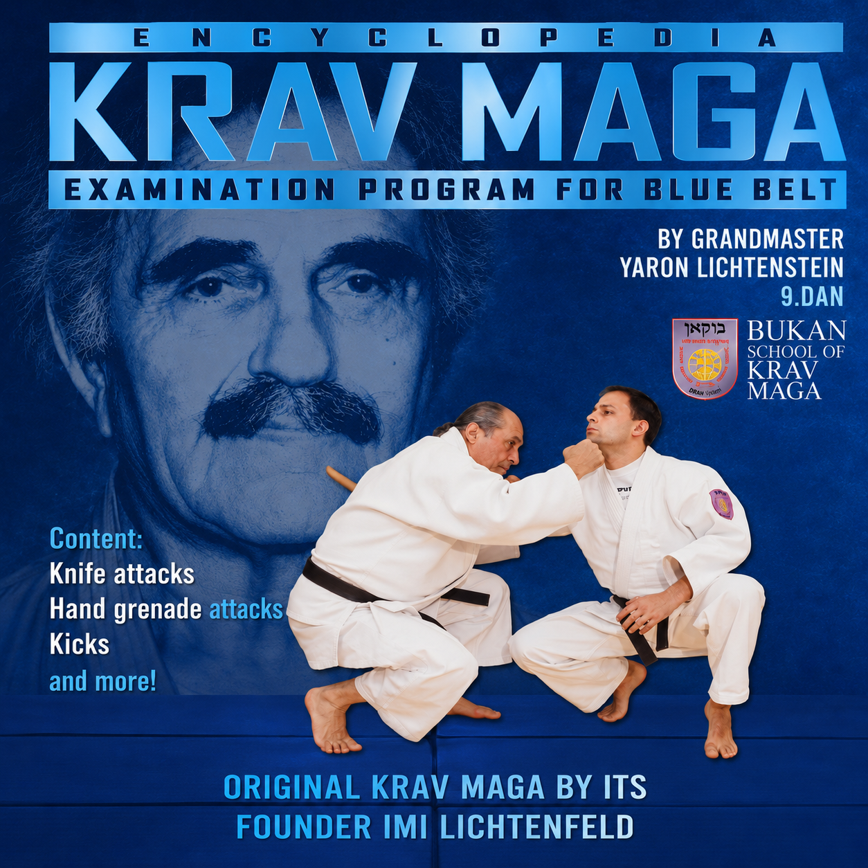 Krav Maga Encyclopedia Blue Belt Examination (On Demand)