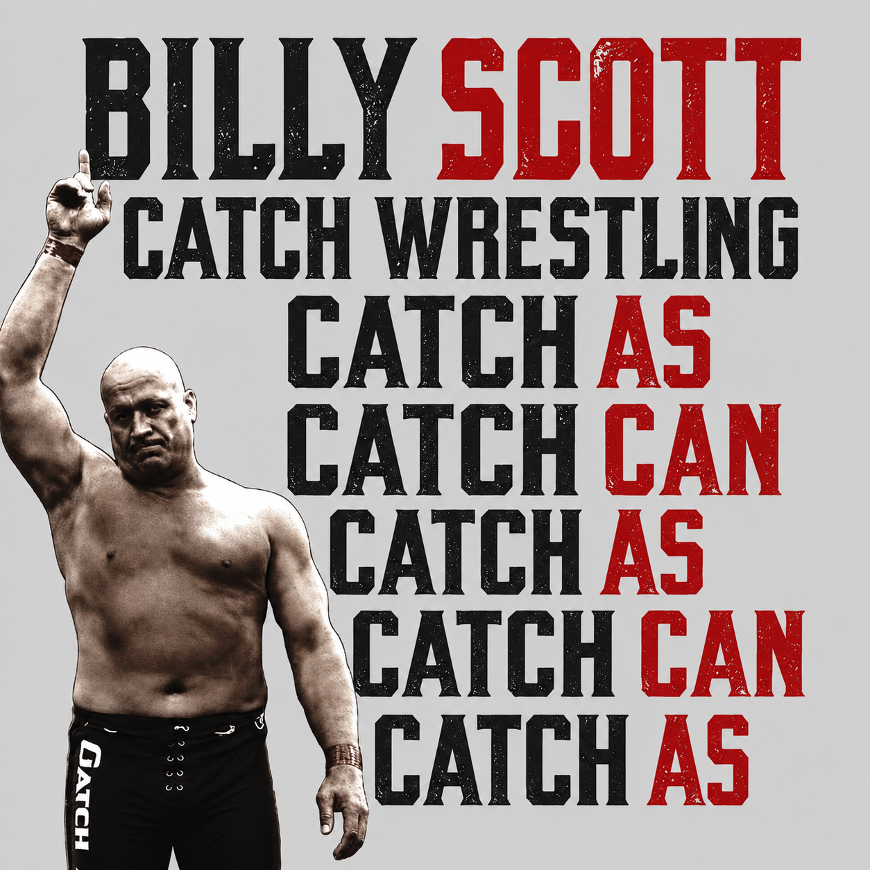 Catch-As-Catch-Can Wrestling by Billy Scott (On Demand)