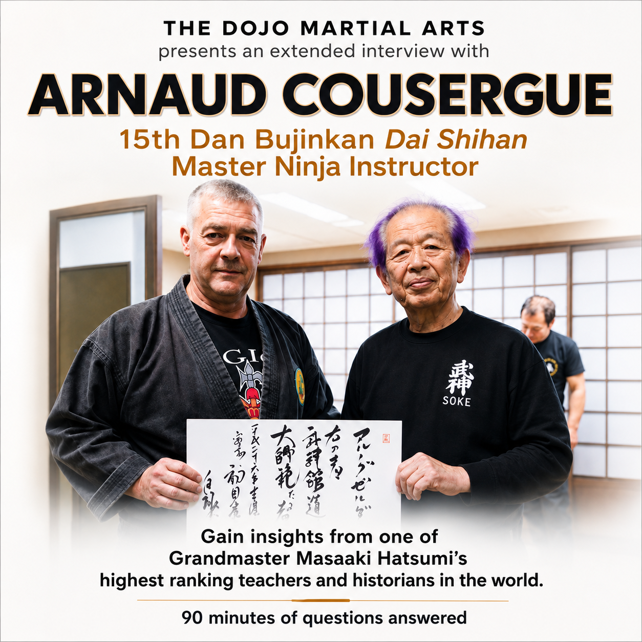 Arnaud Cousergue 15th Dan Bujinkan Interview (On Demand)