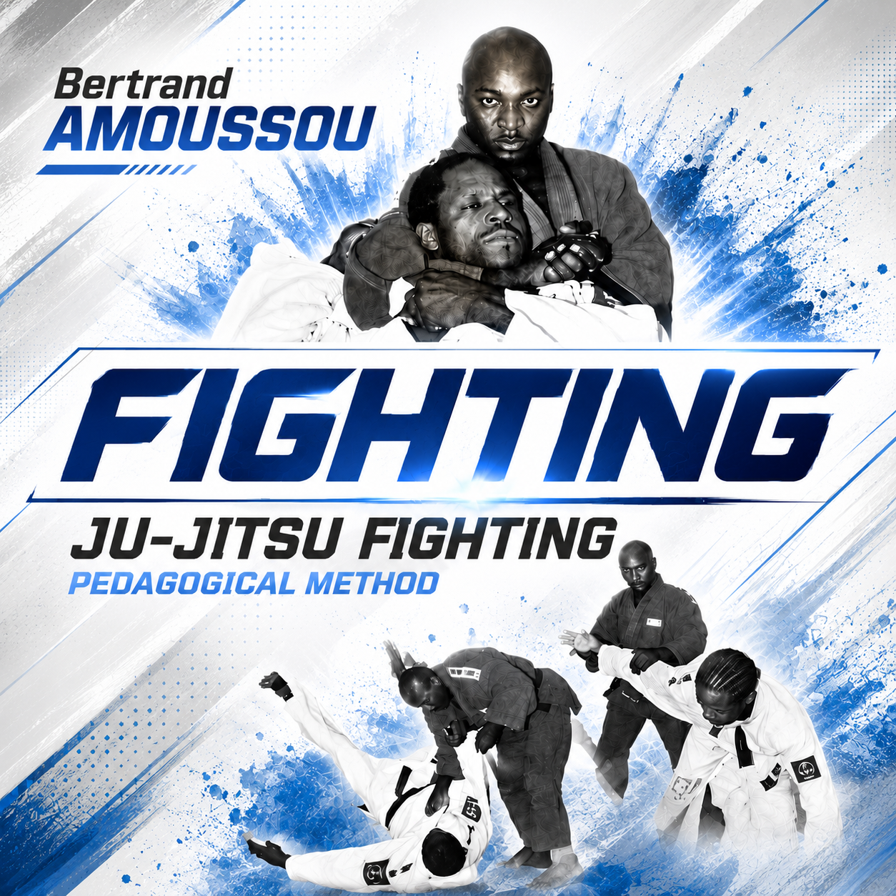 Fighting Ju-Jitsu: Pedagogical Method (On Demand)