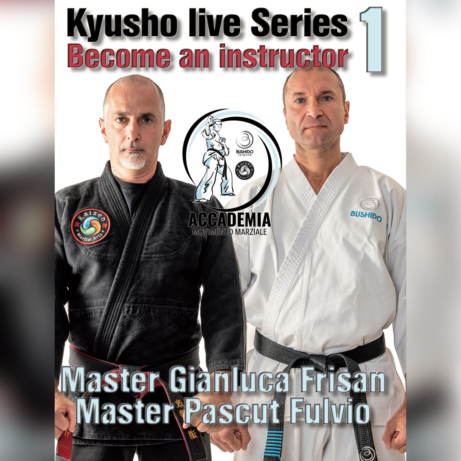 Become a Kyusho Instructor Vol 1 Gianluca Frisan (On Demand)
