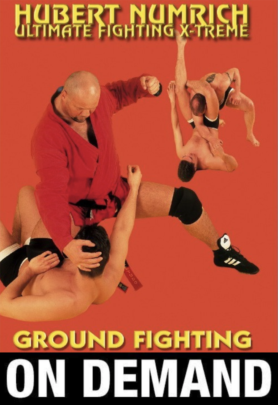 Ultimate Fighting X-Treme 3 Ground Fighting by Hubert Numrich (On Demand) - Budovideos
