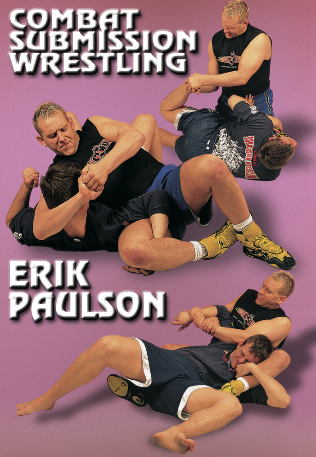 Combat Submission Wrestling Vol. 1 DVD with Erik Paulson - Budovideos Inc