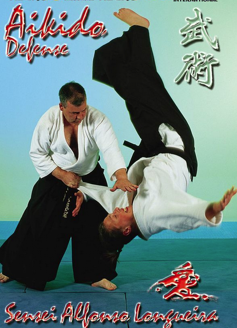 Aikido Defense DVD with Alfonso Longueira - Budovideos Inc