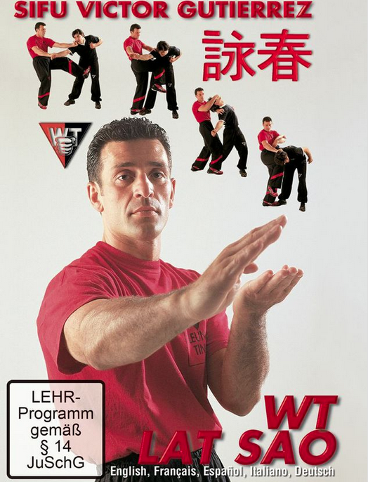 Wing Tsun Lat Sao DVD by Victor Gutierrez - Budovideos Inc