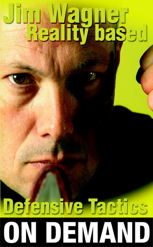 Reality Based Defensive Tactics by Jim Wagner (On Demand) - Budovideos Inc