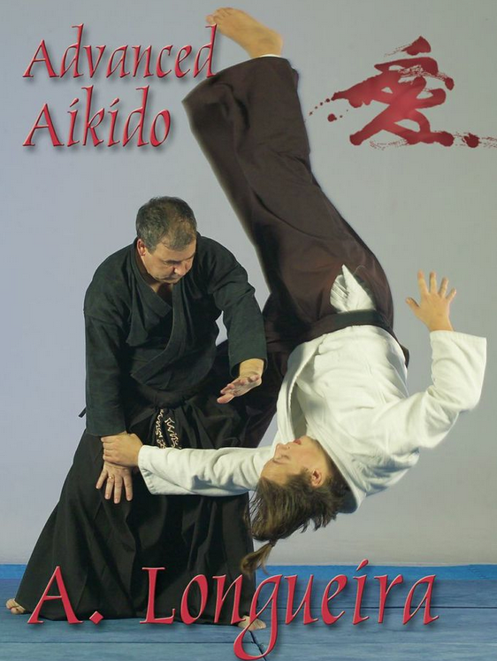 Advanced Aikido by Alfonso Longueira - Budovideos Inc